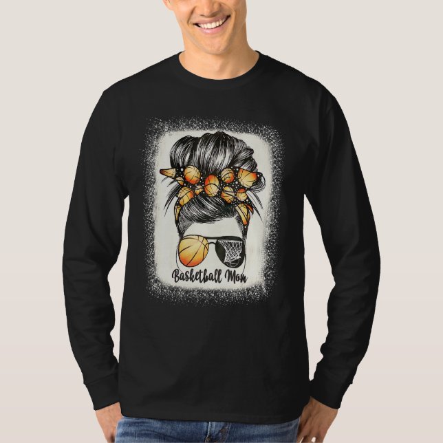 Basketball Mamma Messy Bun Mamma Bleached Basketba T Shirt (Framsida)