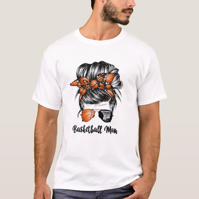 Basketball Mamma Messy Bun Proud Mamma Basketball  T Shirt (Framsida)
