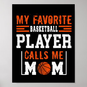 Basketball Mamma Mina favoritspelare i basketboll Poster