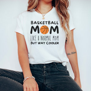 Basketball Mamma: som ett Normalt Mamma, men som e T Shirt