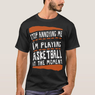 Basketball Manar Basket Basket Team som säger T Shirt