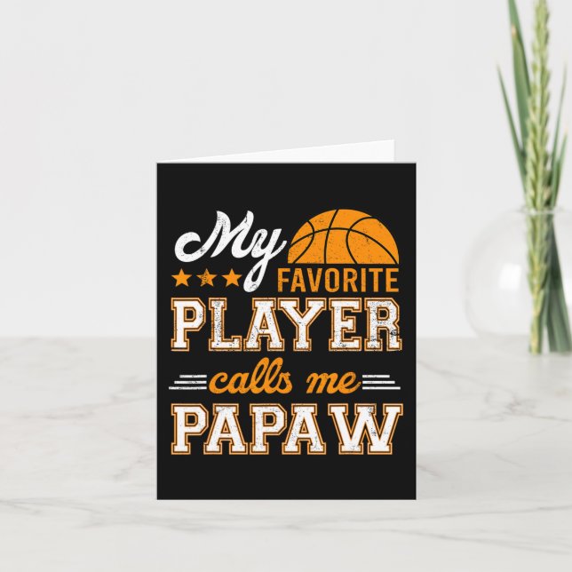 Basketball Min favoritspelare kallar mig Papaw Kort (Framsida)
