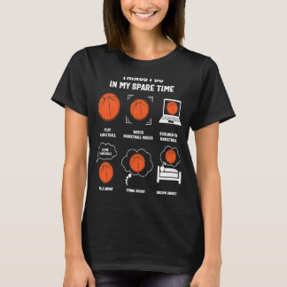 Basketball Min slot Time Sports Basketball Mamma P T Shirt
