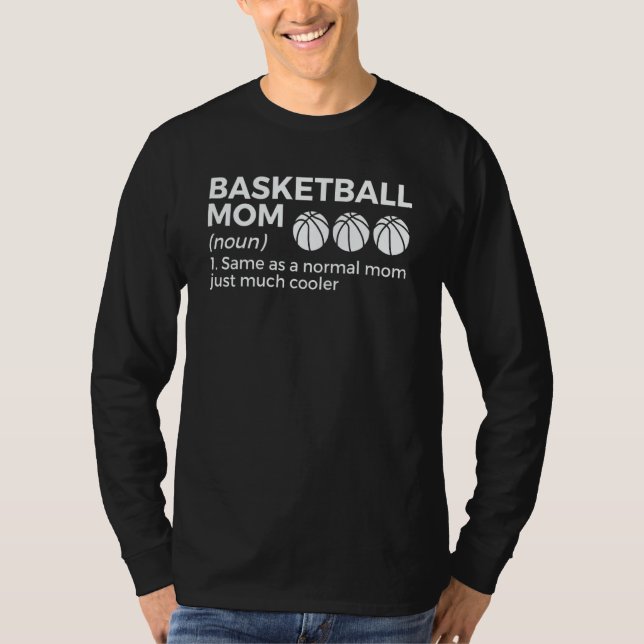 Basketball Mom Definition T Shirt (Framsida)
