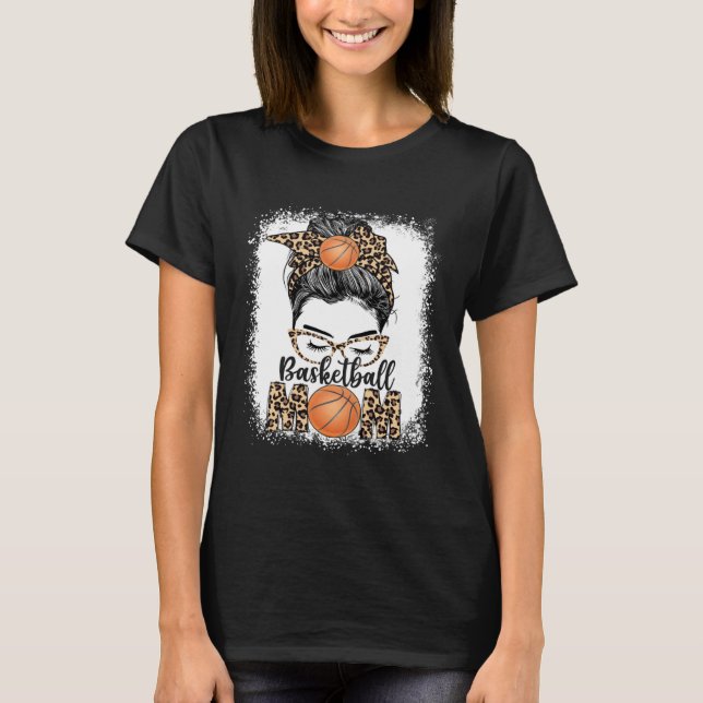 Basketball Mom Game Day Messy Bun Leopard Mother s T Shirt (Framsida)