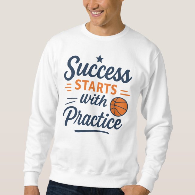 Basketball Motivation Quote Practice Success Lång Ärmad Tröja (Framsida)