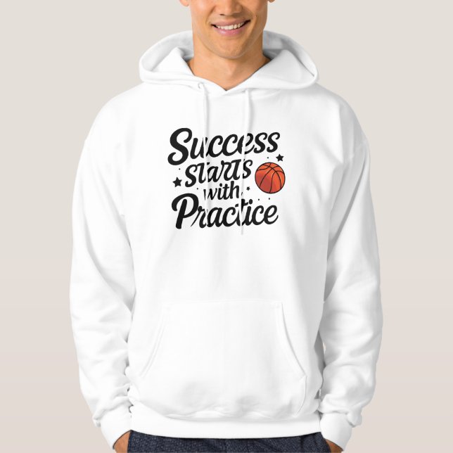 Basketball Motivation Success Practice Quote Hoodie (Framsida)