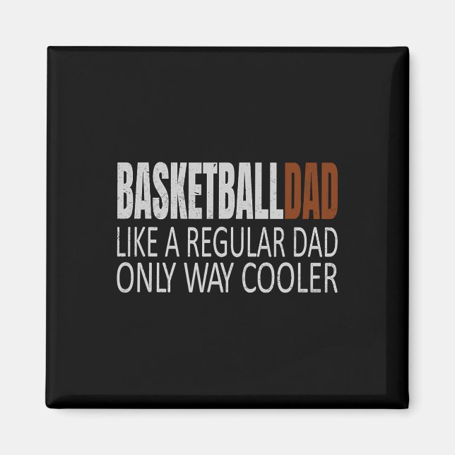 Basketball Pappa Basketballdad som en vanlig Pappa Magnet (Framsidan)