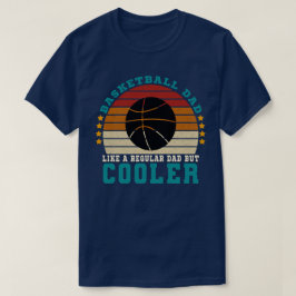 Basketball Pappa som ett vanligt Pappa men kylare T Shirt