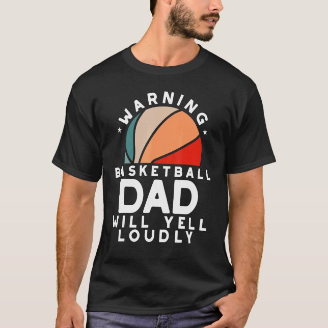 Basketball Pappa Warning Protection Far Sports L T Shirt (Framsida)