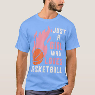 Basketball Player Women Bara en flicka som Kärlek  T Shirt