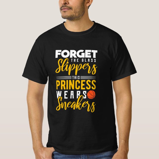 Basketball Princess Wears Sneakers T Shirt (Framsida)
