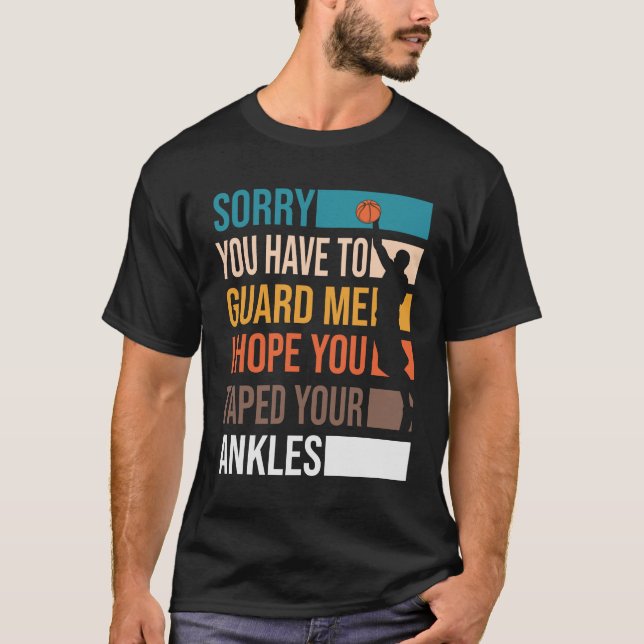Basketball säger: "Hoppas att du går." T Shirt (Framsida)