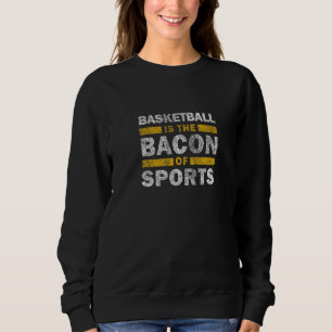 Basketball Uttryck Basketball Är Bacon Av Spo T Shirt