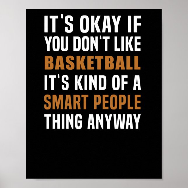 Basketboll är ett smart folk Sak Poster (Framsidan)