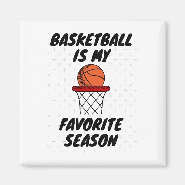 Basketboll är min favoritsäsong 8 magnet (Framsidan)