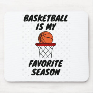 Basketboll är min favoritsäsong 8 musmatta