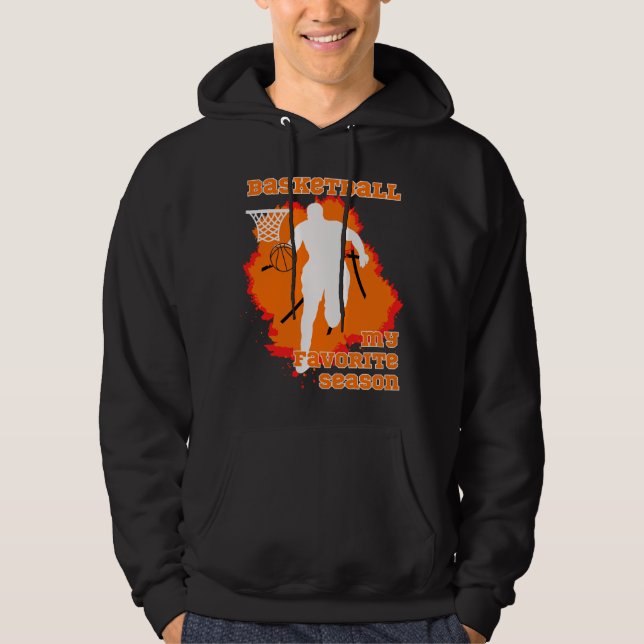 Basketboll är min favoritsäsong hoodie (Framsida)