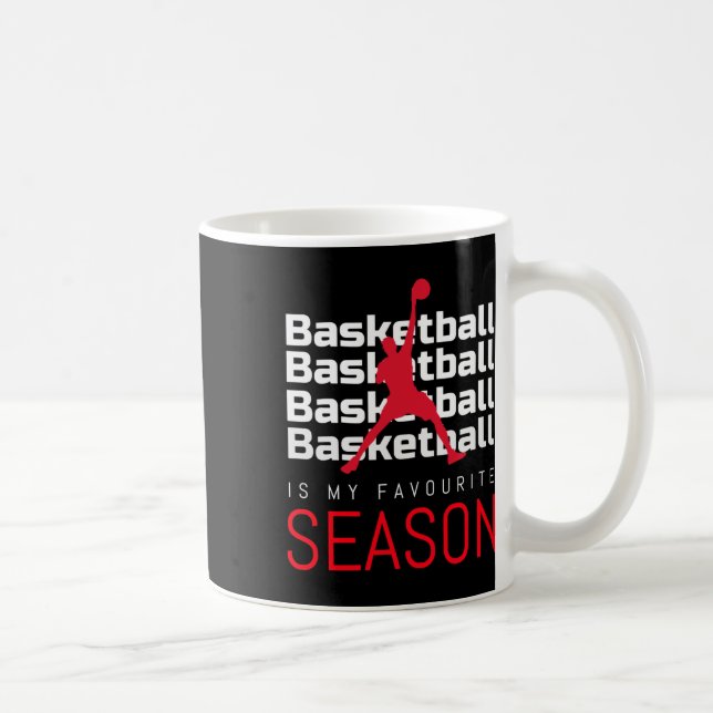 Basketboll är min favoritsäsong. kaffemugg (Höger)