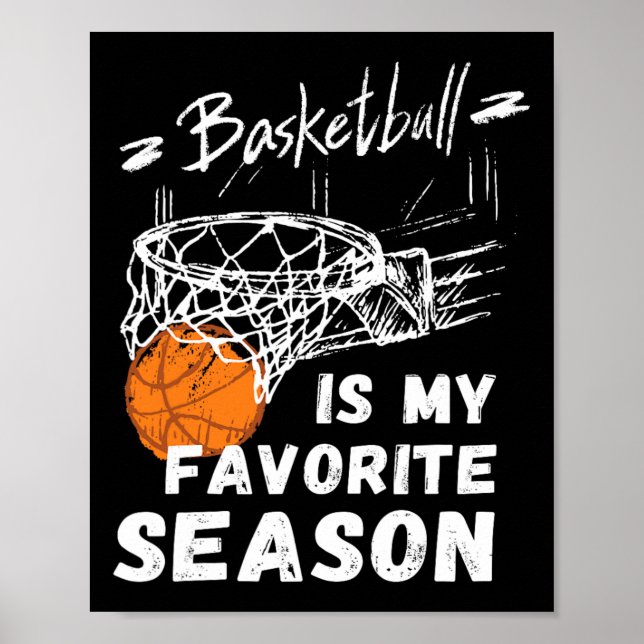 Basketboll är min favoritsäsong poster (Framsidan)