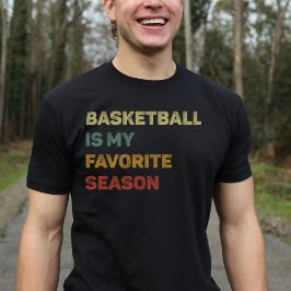 Basketboll är min favoritsäsong Retro T Shirt