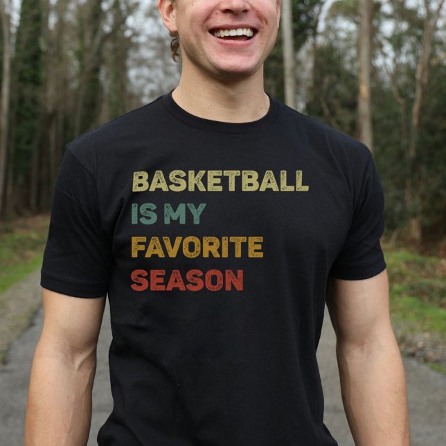 Basketboll är min favoritsäsong Retro T Shirt (Skapare uppladdad)
