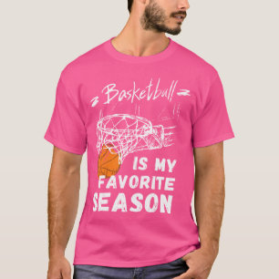 Basketboll är min favoritsäsong t shirt