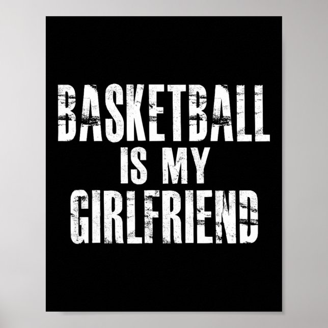 Basketboll är min flickvän poster (Framsidan)
