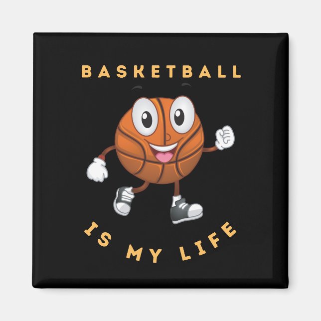 Basketboll är mitt liv magnet (Framsidan)