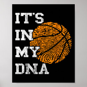 Basketboll Det finns i min DNA-fingeravtrycksuppsp Poster