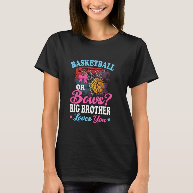 Basketboll eller Bows Big Brother Kärlek Gender Ba T Shirt (Framsida)