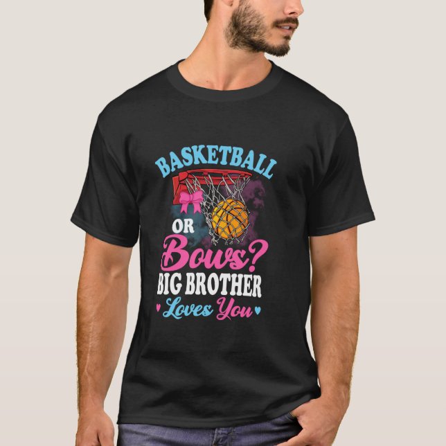 Basketboll eller Bows Big Brother Kärlek Gender Ba T Shirt (Framsida)
