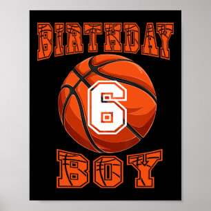 Basketboll - födelsedag 6 år gammal 6e födelsedag poster