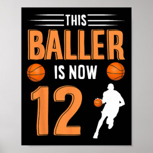 Basketboll i 12:e på födelsedagen - den här bollen poster
