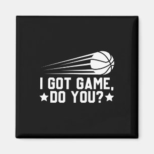 Basketboll I Har Game Do You Magnet