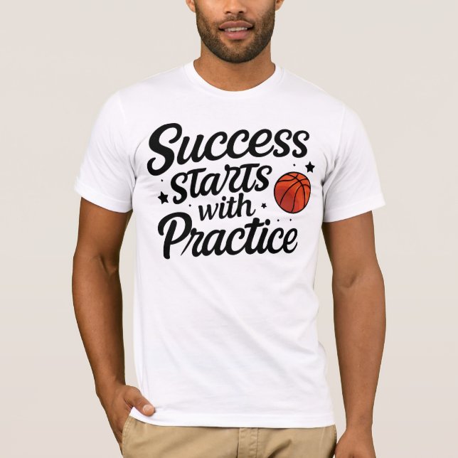 Basketboll Motivation Framgång Övning Citat T Shirt (Framsida)