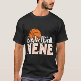 Basketboll Nene Grandma Nene of a Basketball Playe T Shirt