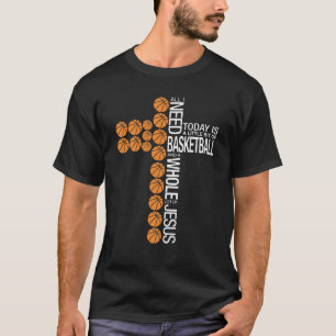 Basketboll och hela Jesus, Roligt Kor Boll T Shirt
