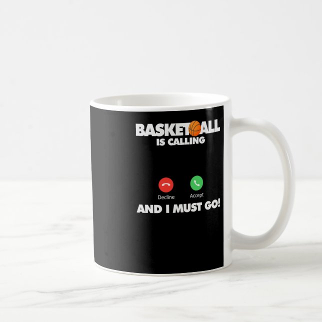 Basketboll ringer och jag måste gå. kaffemugg (Höger)