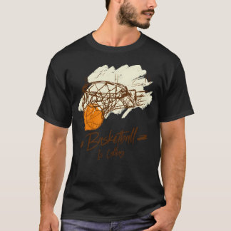 Basketboll ringer och jag måste gå. t shirt