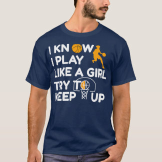 Basketboll säger att Women Dam Girl T Shirt