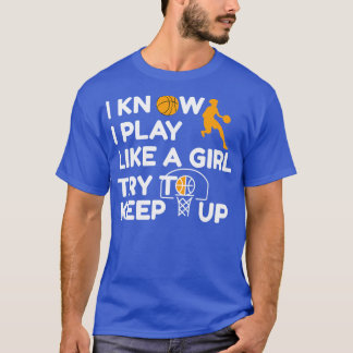 Basketboll säger att Women Dam Girl T Shirt