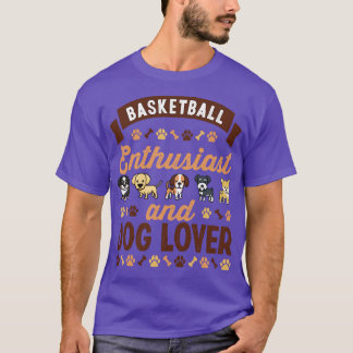 Basketbollentusiast och Hund älskare T Shirt