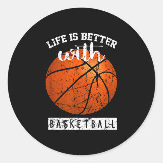 Basketbollsspelarliv är bättre med basketboll runt klistermärke