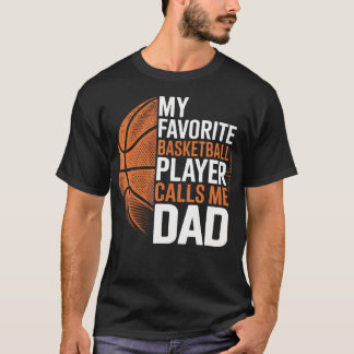 Basketpappa Min Favoritbasketspelare Kallar T Shirt