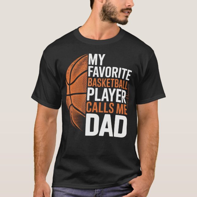 Basketpappa Min Favoritbasketspelare Kallar T Shirt (Framsida)