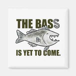 Bass är ännu inte till för Kom fiskeslag Magnet