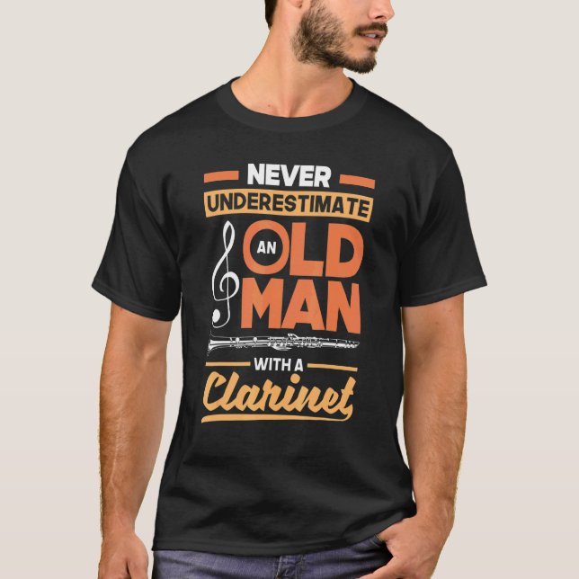 Bass Clarinet Clarinetist Clarinet Player Old Man T Shirt (Framsida)
