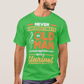 Bass Clarinet Clarinetist Clarinet Player Old Man T Shirt