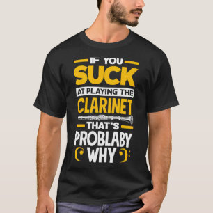 Bass Clarinet Clarinetist Clarinet Player T Shirt